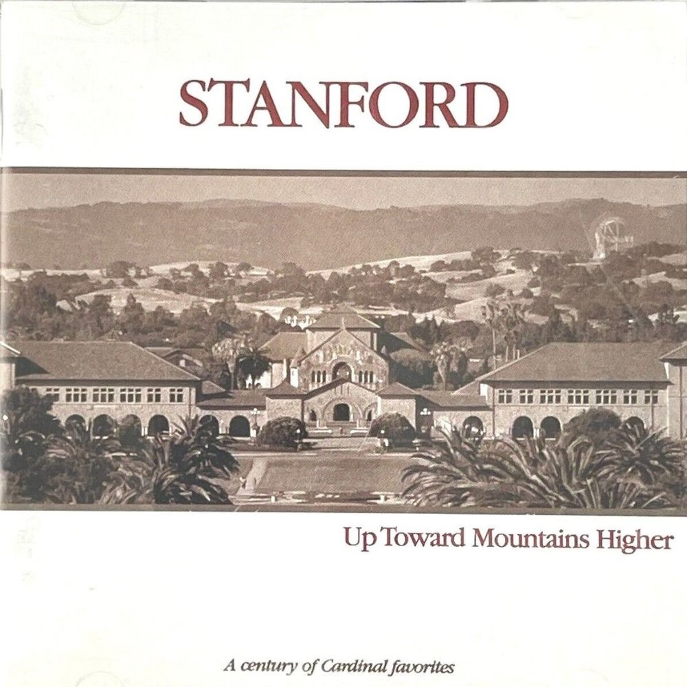 The Stanford University Fleet Street Singers Up Toward Mountains Higher CD 1999